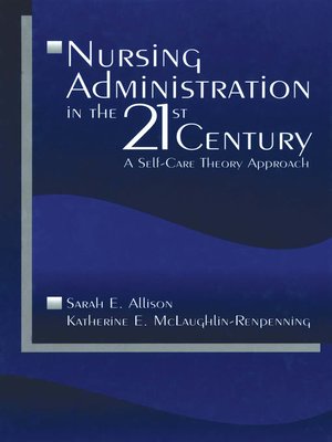 cover image of Nursing Administration in the 21st Century